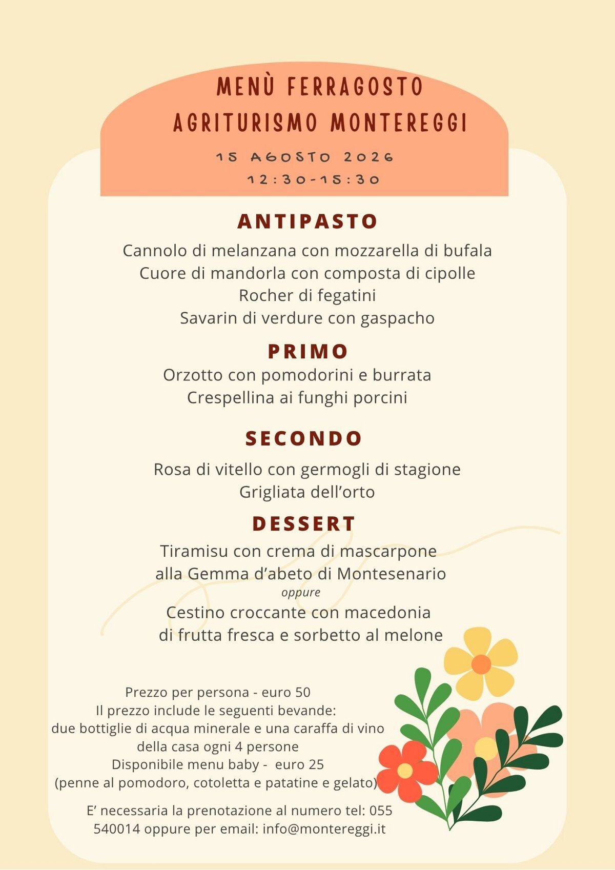 Ferragosto - 15 agosto 2026 - Apertura ristorante Montereggi e menu